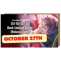 One Piece TCG ST-15-20 Deck Limited Battle Sunday 27th Of October 2024 12:30 PM