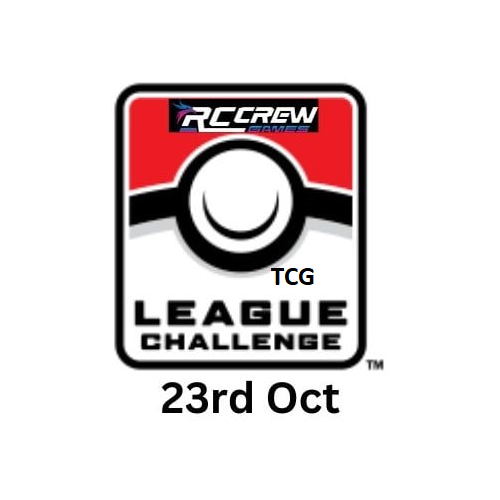 Pokemon TCG League Challenge 23rd Of October 2024 6:00 PM Start